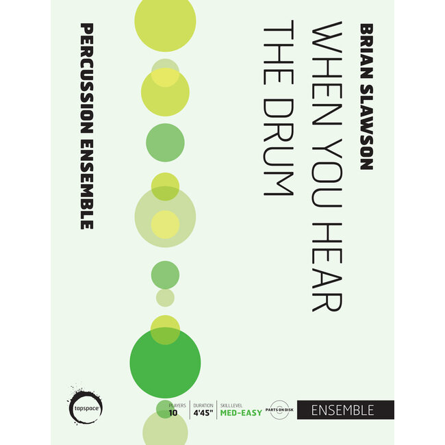 When You Hear the Drum - by Brian Slawson - TSPCE17-012