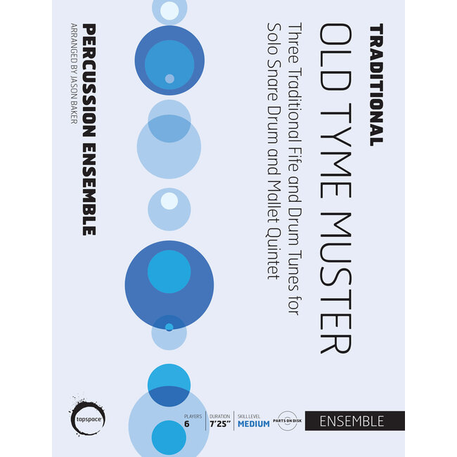 Old Tyme Muster - by Traditional; arr. Jason Baker - TSPCE15-018