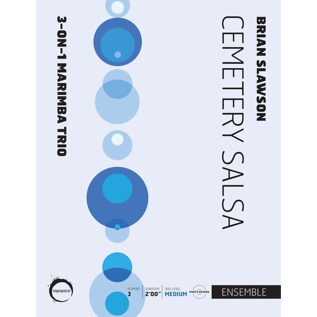 Cemetery Salsa - by Brian Slawson - TSPCE15-017