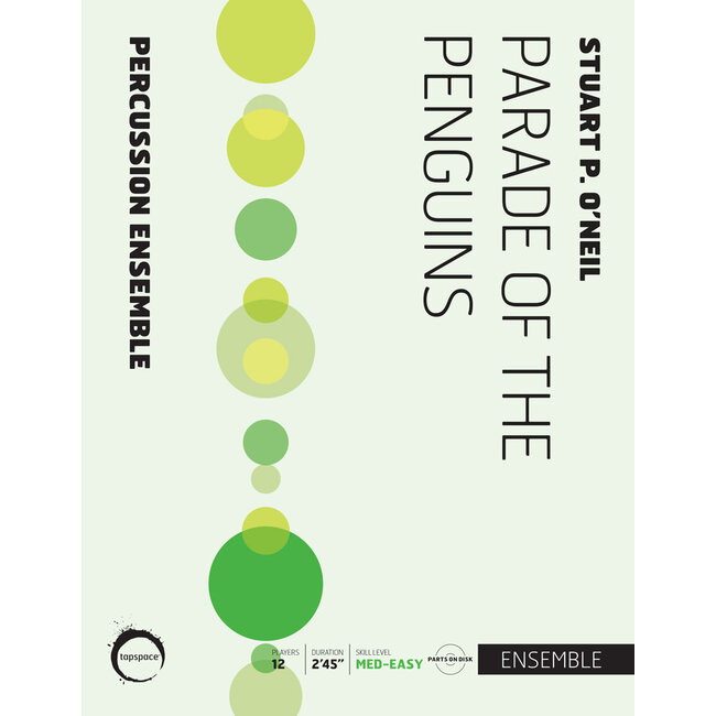 Parade of the Penguins - by Stuart P. O’Neil - TSPCE-88