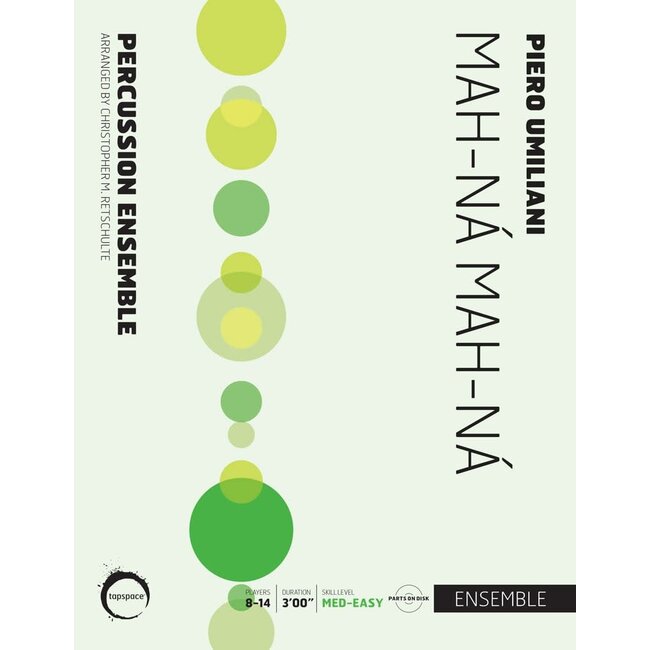 Mah-Ná Mah-Ná - by Piero Umiliani; arr. Christopher M. Retschulte - TSPCE-85