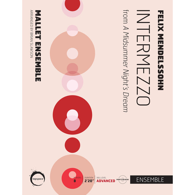 Intermezzo from A Midsummer Night’s Dream - by Felix Mendelssohn; arr. Brian Slawson - TSPCE-59