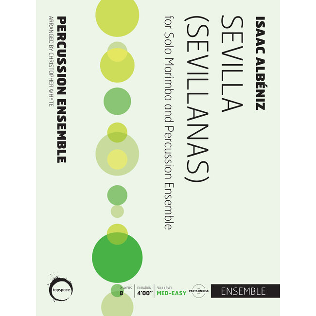 Sevilla (Sevillanas) - by Isaac Albéniz; arr. Christopher Whyte - TSPCE-52