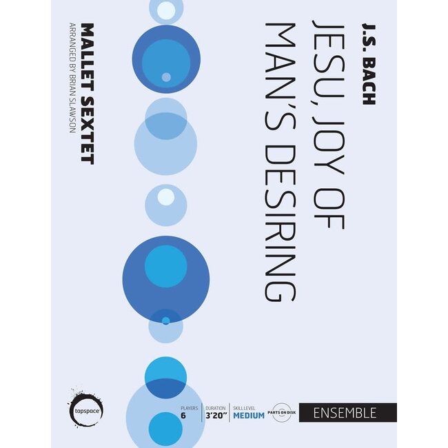 Jesu, Joy of Man’s Desiring - by J.S. Bach; arr. Brian Slawson - TSPCE-49