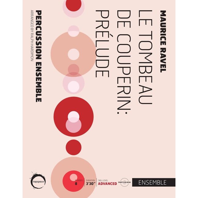 Le Tombeau de Couperin: Prélude - by Maurice Ravel; arr. Ralph Hardimon - TSPCE-44