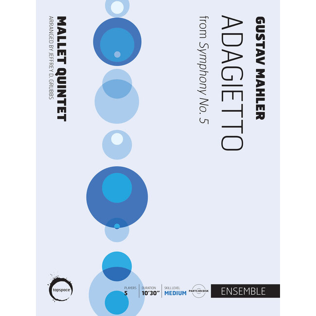Adagietto - by Gustav Mahler; arr. Jeffrey D. Grubbs - TSPCE-23