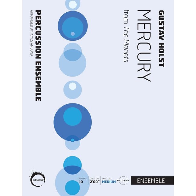 Mercury - by Gustav Holst; arr. James Ancona - TSPCE-07