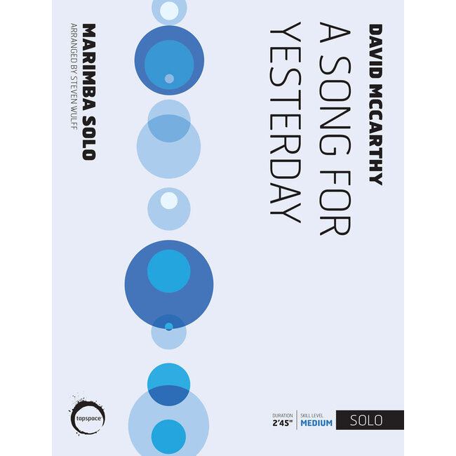 Song for Yesterday, A - by David McCarthy; arr. Steven Wulff - TSPCS21-015