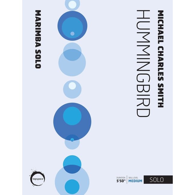 Hummingbird - by Michael Charles Smith - TSPCS17-008