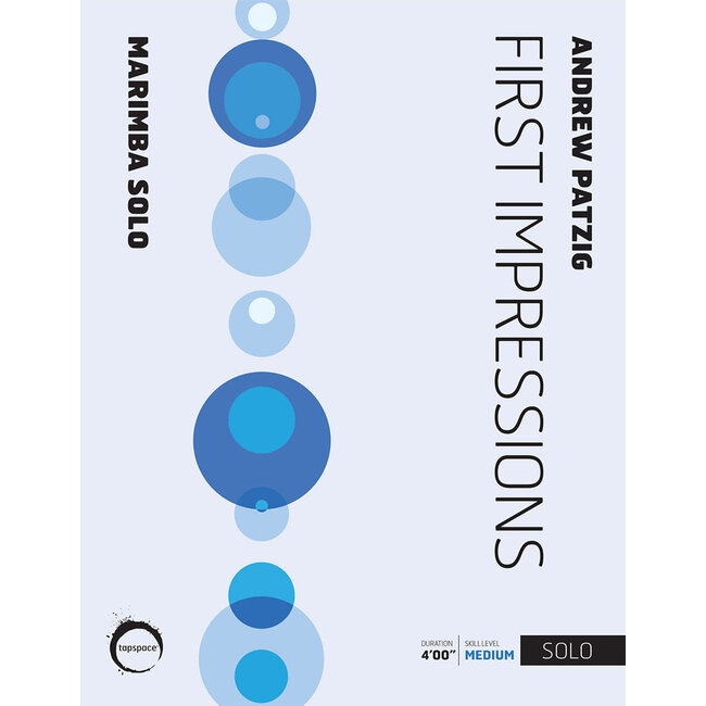 First Impressions - by Andrew Patzig - TSPCS16-003