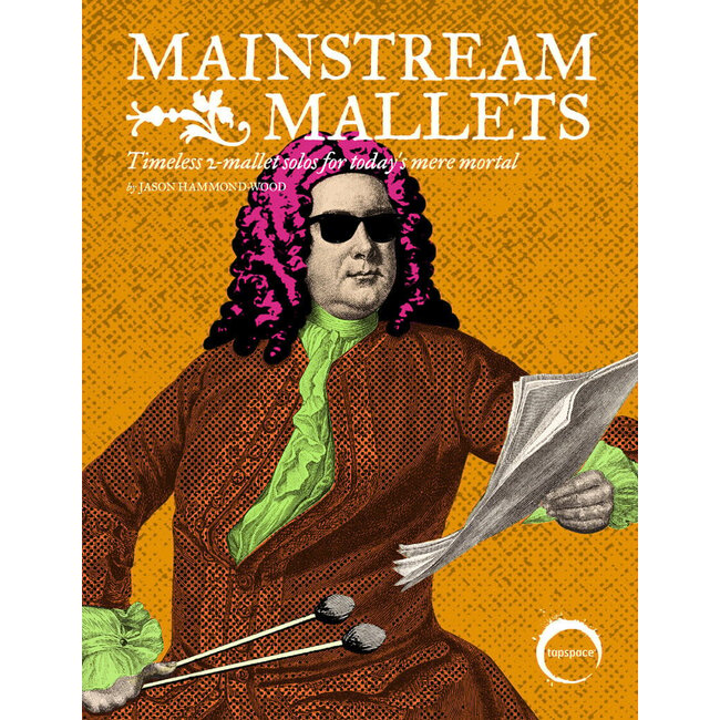 Mainstream Mallets - arr. Jason Hammond-Wood - TSPB-44