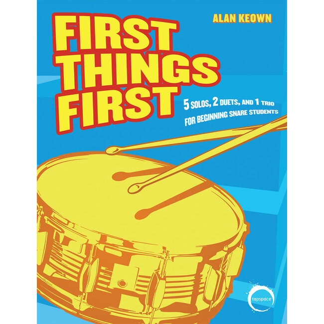 First Things First - by Alan Keown - TSPB-34