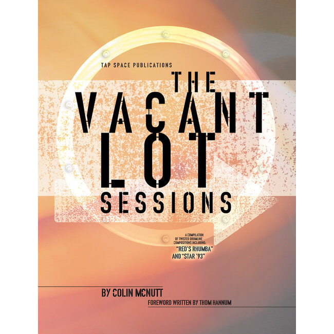 Vacant Lot Sessions, The - by Colin McNutt - TSPB-04