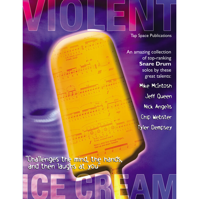 Violent Ice Cream - by Mike McIntosh, Jeff Queen, Nick Angelis,  Tyler Dempsey, Chip Webster - TSPB-03