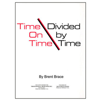 TRY Publishing Time On Time Divided By Time - by Brent Brace - TRY1010