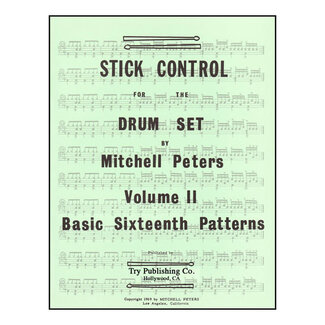 TRY Publishing Stick Control For The Drum Set Volume 2, Basic Sixteenth Patterns - by Mitchell Peters - TRY1073