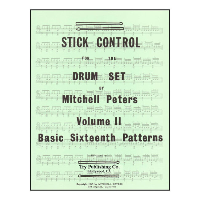 Stick Control For The Drum Set Volume 2, Basic Sixteenth Patterns - by Mitchell Peters - TRY1073