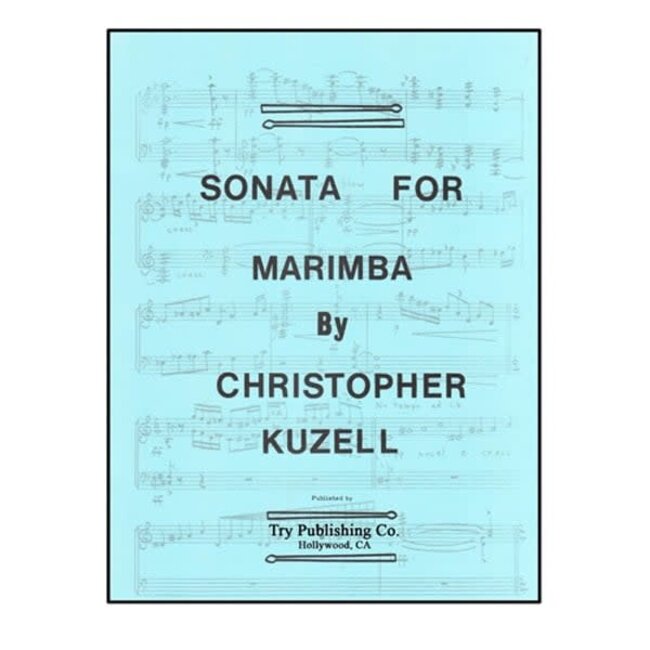 Sonata For Marimba - by Christopher Kuzell - TRY1048