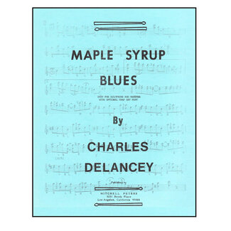 TRY Publishing Maple Syrup Blues - by Charles DeLancey - TRY1021