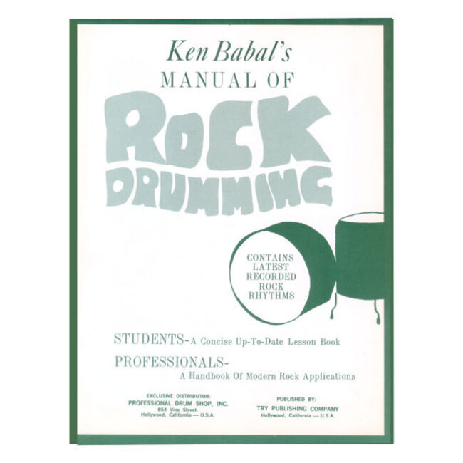 Manual Of Rock Drumming - by Ken Babal - TRY1004