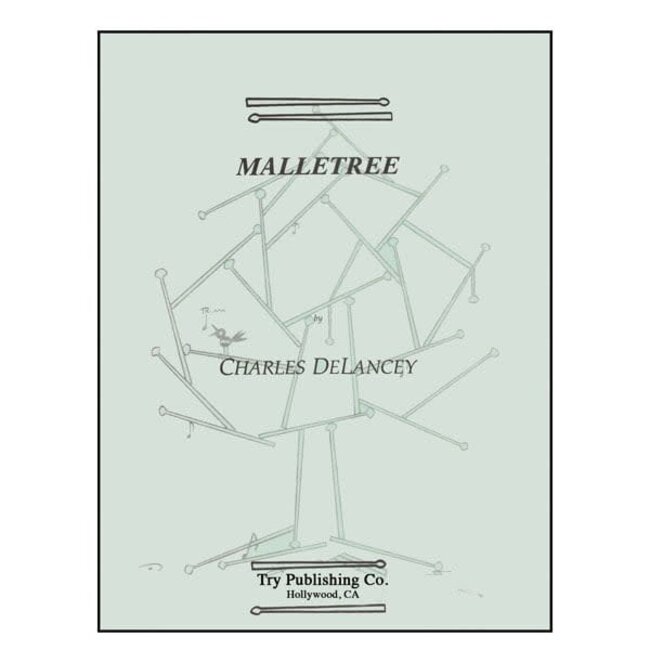 Malletree - by Charles DeLancey - TRY1019