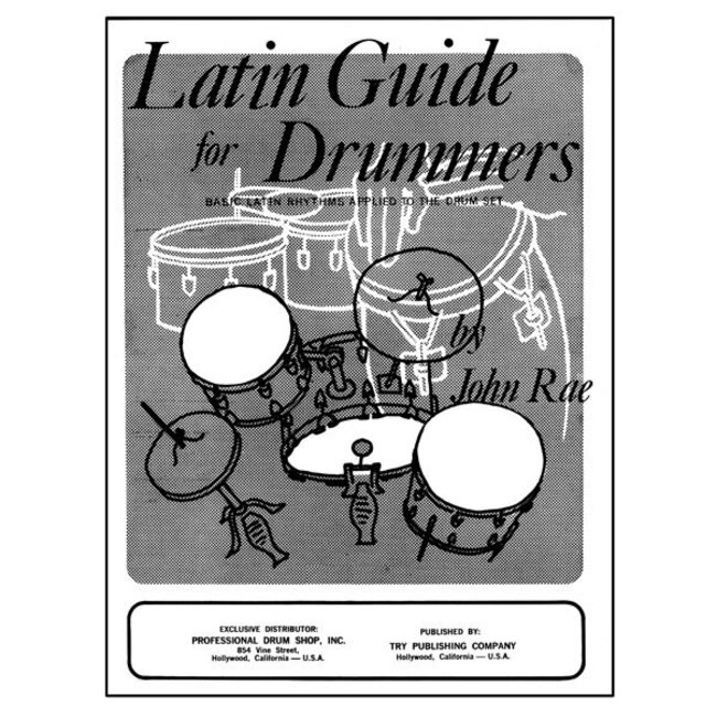 Latin Guide For Drummers - by John Rae - TRY1107