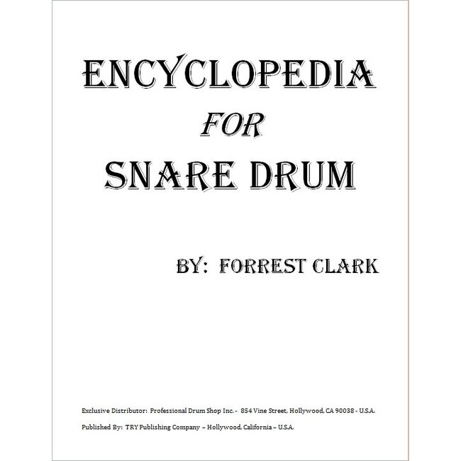 Encyclopedia For Snare Drum - by Forrest Clark - TRY1128