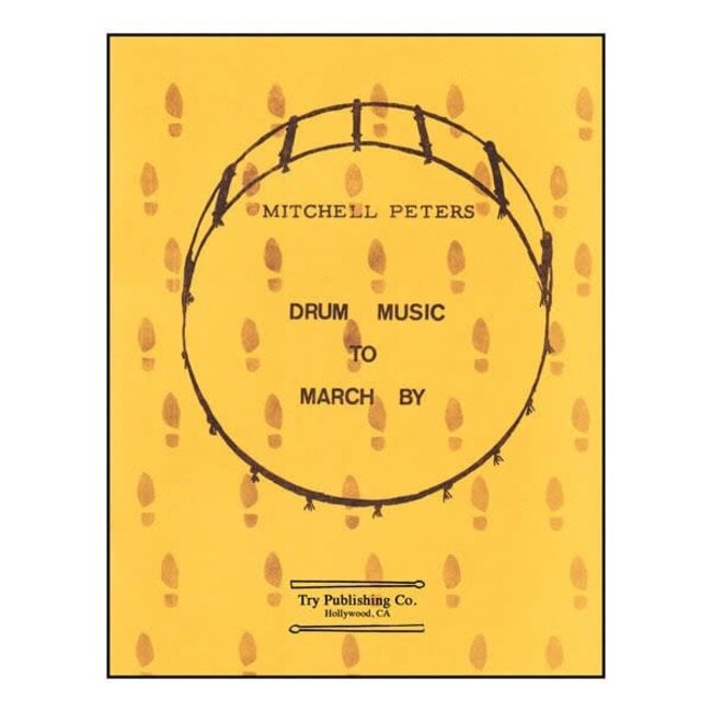 Drum Music To March By - by Mitchell Peters - TRY1074