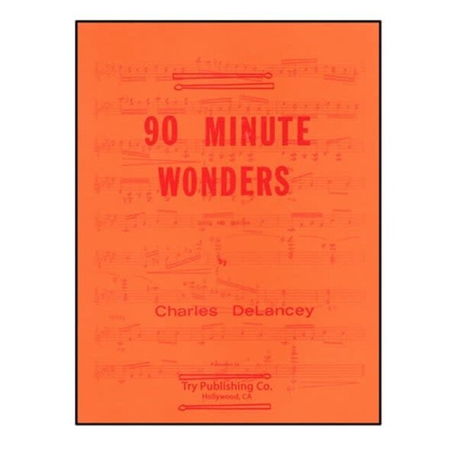 90 Minute Wonders - by Charles DeLancey - TRY1017