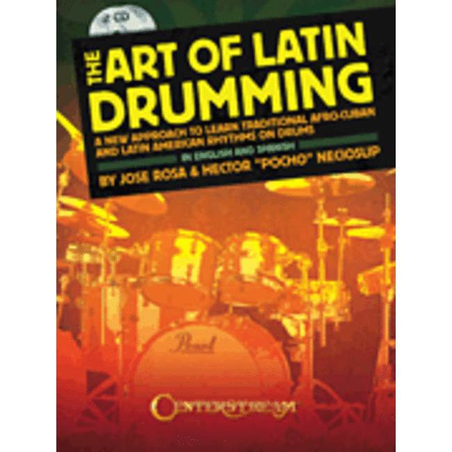 The Art of Latin Drumming - by Jose Rosa and Hector Pocho Neciosup - HL00001579