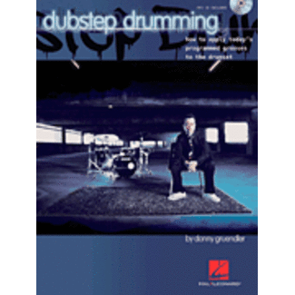 Hal Leonard Dubstep Drumming - by Donny Gruendler - HL00113726