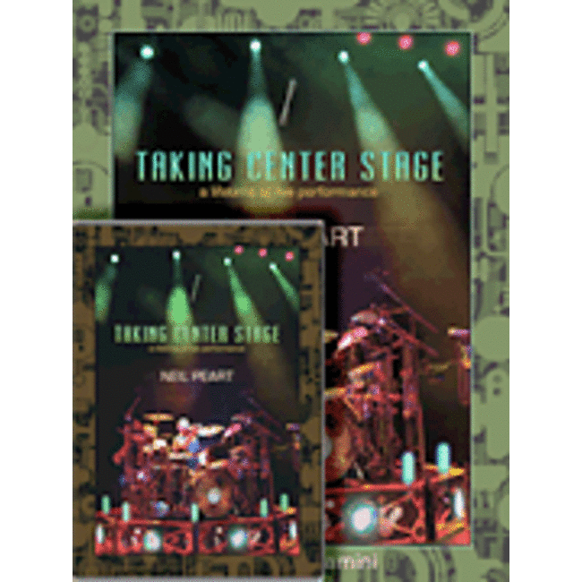 Neil Peart: Taking Center Stage Combo Pack - by Neil Peart - HL00129268