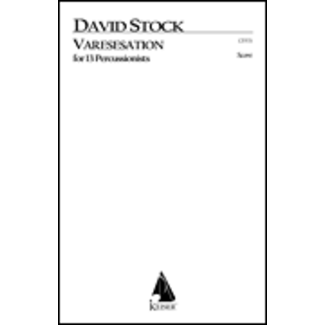 Lauren Keiser Music Publishing Varesesation for 13 Percussion - by David Stock - HL00139705