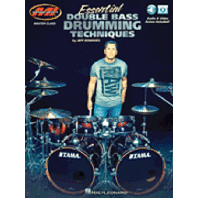 Essential Double Bass Drumming Techniques - by Jeff Bowders - HL00217738