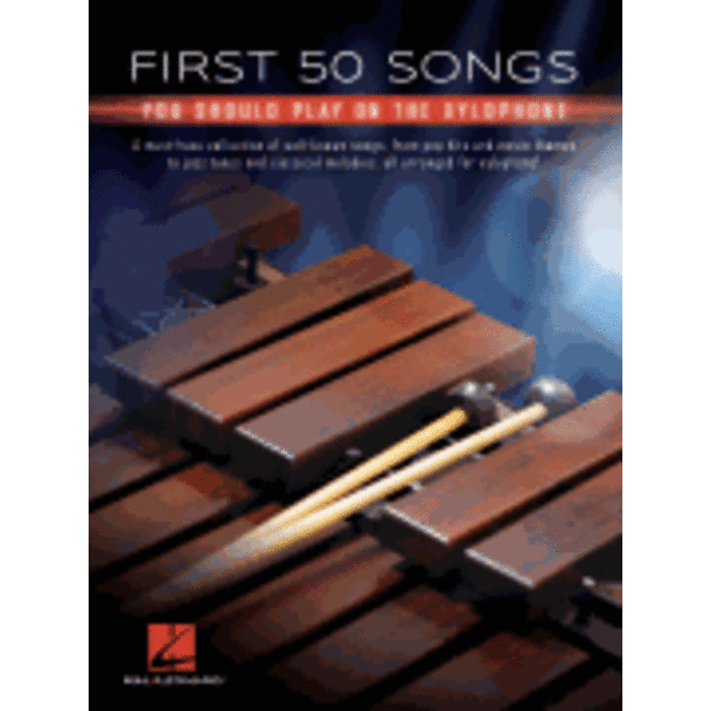 First 50 Songs You Should Play on Xylophone - by Various - HL00320031
