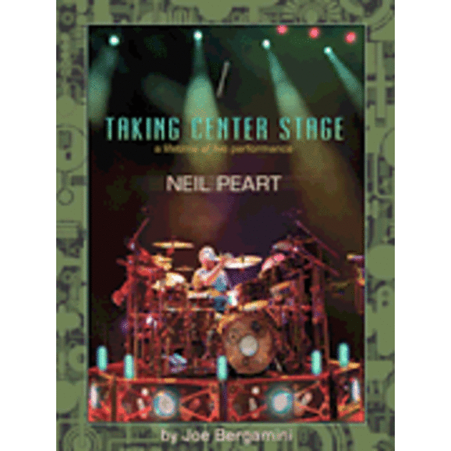 Neil Peart: Taking Center Stage - by Joe Bergamini - HL00321308