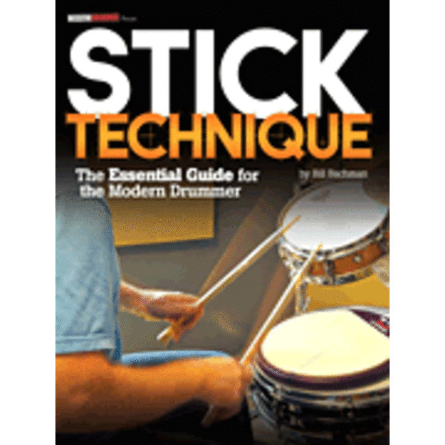Modern Drummer Presents Stick Technique - by Bill Bachman - HL00333463