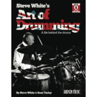 Hudson Music Steve White's Art of Drumming: A Life Behind the Drums - by Steve Whiute & Russ Tarley - HL00346094
