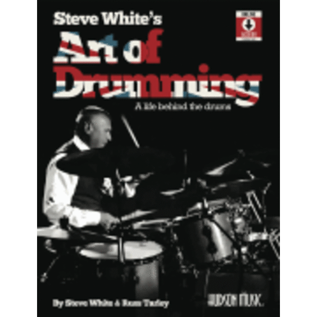 Steve White's Art of Drumming: A Life Behind the Drums - by Steve Whiute & Russ Tarley - HL00346094
