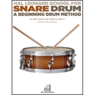 Hal Leonard Hal Leonard School for Snare Drum - by Ben Hans and John S. Pratt Edited by Rick Mattingly - HL00347777