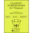Classic Symphonies For Timpani - by Morris Goldenberg - HL00347781