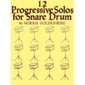 Hal Leonard Twelve Progressive Solos for Snare Drum - by Morris Goldenberg - HL00347783