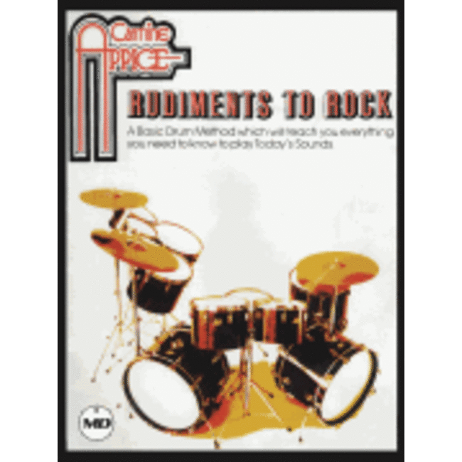 Carmine Appice - Rudiments to Rock - by Carmine  Appice - HL00362590
