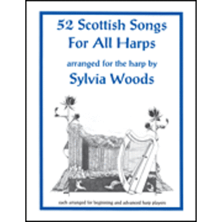 Hal Leonard 52 Scottish Songs for All Harps - by Sylvia Woods - HL00660221