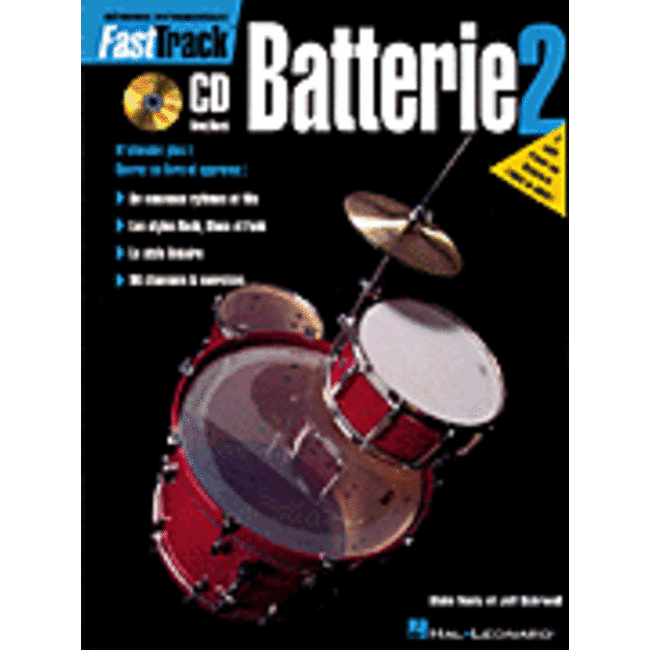 FastTrack Drum Method - Book 2 - French Edition - by Rick Mattingly, Blake Neely - HL00695441