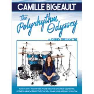 Hudson Music The Polyrhythm Odyssey: A Journey Through Time - by Camille Bigeault - HL01117938 Hudson Music The Polyrhythm Odyssey: A Journey Through Time - by Camille Bigeault - HL01117938