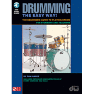 Cherry Lane Music Drumming the Easy Way! - by Tom Hapke - HL02500876