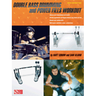 Cherry Lane Music Double Bass Drumming and Power Fills Workout - by Matt Sorum and Sam Aliano - HL02501670