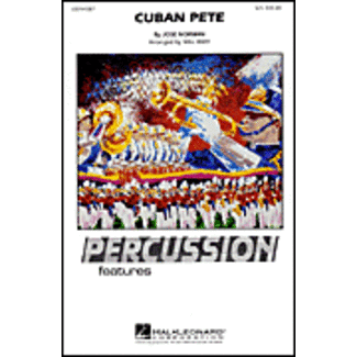 Hal Leonard Cuban Pete (Percussion Feature) - by Will Rapp - HL03744587