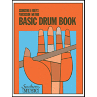 Southern Music Company Basic Drum Book - by William J. Schinstine/Fred Hoey - HL03770244